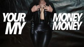 Your Money — My Money