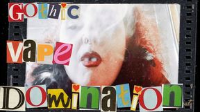 Gothic Vape Domination