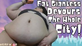 Fat Giantess Vores the Whole City! - MP4