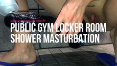 Public Gym Locker Room Shower Masturbation (ES130)