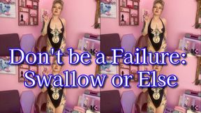Don't be a Failure: Swallow or Else