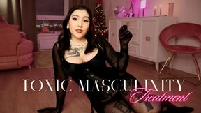 Toxic Masculinity Treatment by Devillish Goddess Ileana