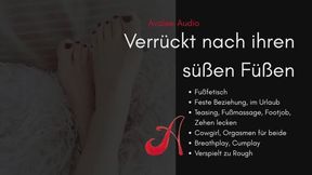 Verrückt nach ihren süßen Füßen | Avalee Audio | German | Foot Fetish | GFE