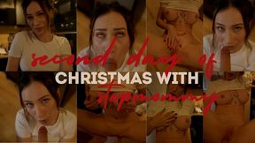 Second day of Christmas with stepmommy