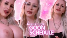 Stepmommys Goon Schedule (Roleplay & Gooning)