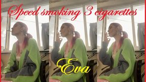 Eva speedsmoking 3 cigarettes (HD)