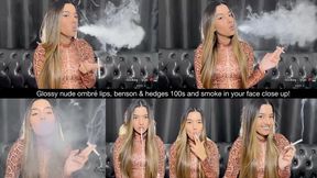 Glossy nude ombré lips, benson & hedges 100s and smoke in your face close up!
