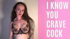 I Know You Crave Cock 1080p