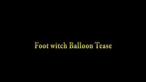Foot witch Balloon Tease-MOV