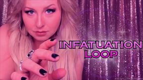 Infatuation Loop