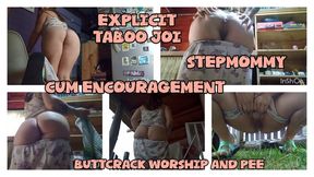 EXPLICIT TABOO - CUM ENCOURAGEMENT - STEPMOMMY - BUTTCRACK AND PEE