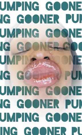 Big Lip Gooner JOI
