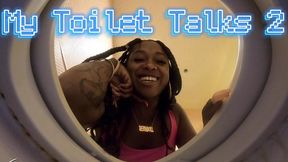 My Toilet Talks 2