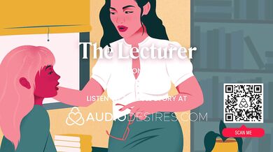 Lesbian Teacher Fucks Her Student at The Office – Age Gap & Public Sex – ASMR Audio Porn – Erotic Audio Story for Women