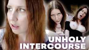 Unholy Intercourse