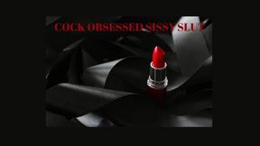 COCK OBSESSED SISSY SLUT - Erotic Mesmerize [Sissy Training] [Sissy] [Sissy Mind Fuck] [Obsessed] [Sissification]