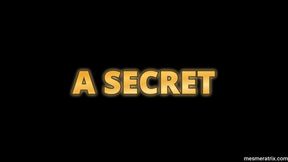 A SECRET