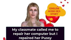 english audio sex story - my classmate called me to repair her computer, but i repaired her pussy