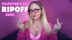 Valentine’s Day Ripoff 2023