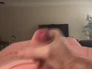 Fat Cock Morning jerk off sesh! Posted just for you! 😘