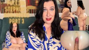 Fucking Step-Mom’s Ass Cheeks Part 3 4K