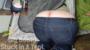 Big Booty Stuck In A Tent