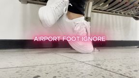 Airport Foot Ignore