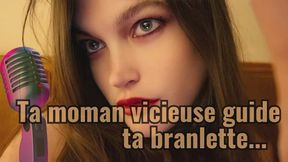 Ta Moman Guide Ta Branlette...