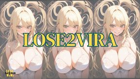 LOSE2VIRA