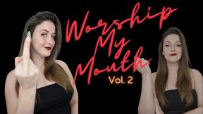 Worship My Mouth Vol.2