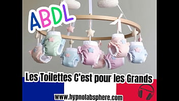 ABDL FRANCE Hypnose B&eacute_b&eacute_ Int&eacute_rieur - Les Toilettes c&rsquo_est pour les Grands