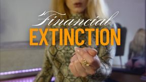 FINANCIAL EXTINCTION