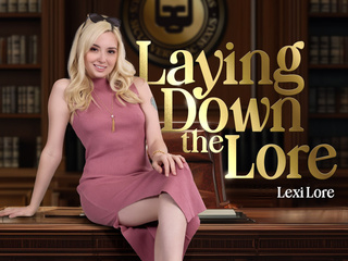 ”Laying Down the Lore”