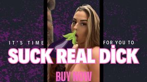😯🍆 ITS TIME FOR YOU TO SUCK REAL DICK! 🍆😯