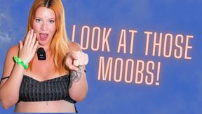 Look at those Moobs
