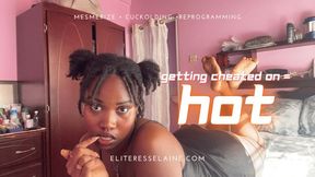 Getting cheated on = hot.