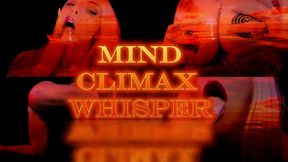 MIND CLIMAX WHISPERS 17MINS (ASMR JOI)