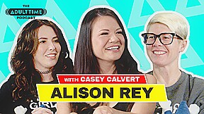 The ADULT TIME Podcast - Alison Rey, Scene #01