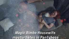 Magic Bimbo Housewife masturbates in Pantyhose 07