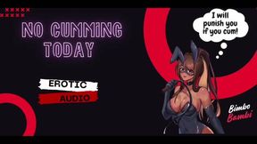 No cumming Today
