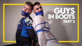 Guys in Boots - Part 2 (1080p) Gay Bondage - Gay Domination - Boots - Lycra - Ropes - Bondage - Neoprene - BDSM