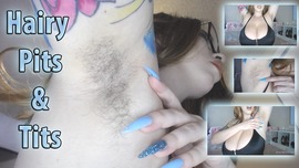 Hairy Pits and Tits