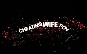 Cheating Wife POV: Kitty Kewpie