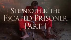 stepbrother the escaped prisoner part 1 featuring gina gerson and diane chrystall