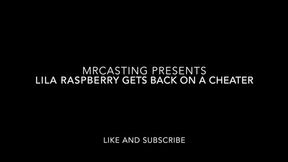 Lila RaspBerry Gets Back on a Cheater