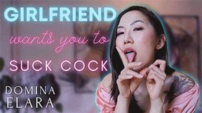 Asian Girlfriend Wants You To Suck Cock