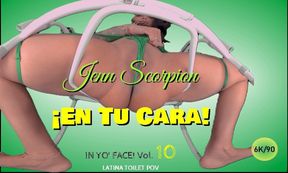 En Tu Cara! - In Yo' Face! Vol. 10- Latina Toilet TPOV Jenn Scorpion Pussy Spread & Gaping [Passthrough]