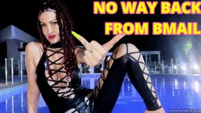 NO WAY BACK FROM BMAIL