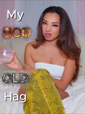 My HOT OLD Hag
