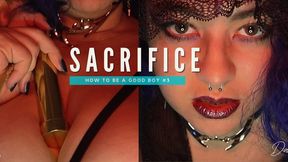 TO BE A GOODBOY #2 - SACRIFICE - Mantras & Mindfuck